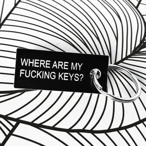 Where Are My Fucking Keys? Key Tag Honest AF Cards